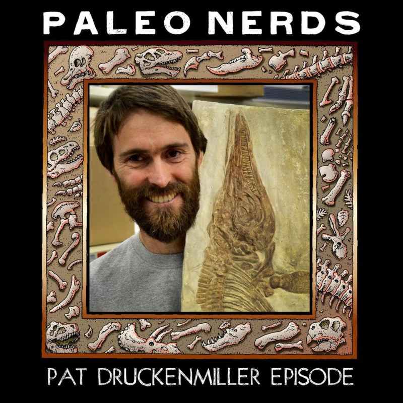 Episode #8: Know Your Prehistoric Marine Reptiles with Pat Druckenmiller