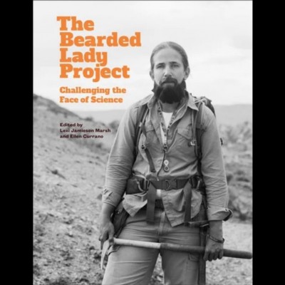 Ellen is the co-creator of the Bearded Lady Project: Challenging the Face of Science
