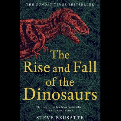 The Rise and Fall of the Dinosaurs is truly one of the finest dinosaur books you can lay your hands on!