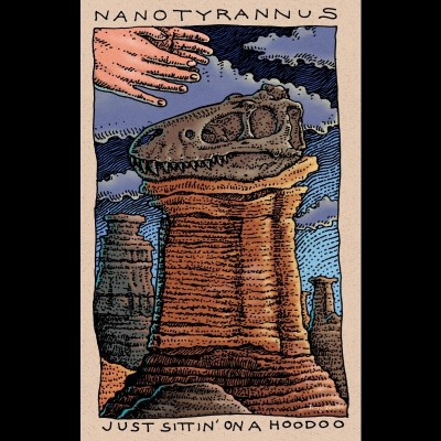 Where it all started: The first Nanotyrannus skull was discovered in the summer of 1942 by a Cleveland Museum of Natural History team led by David Dunkle in the Hell Creek Formation of Montana. Legend has it that Dunkle simply walked over to a hoodoo and popped it off the top. Turns out the skull was actually split in two.